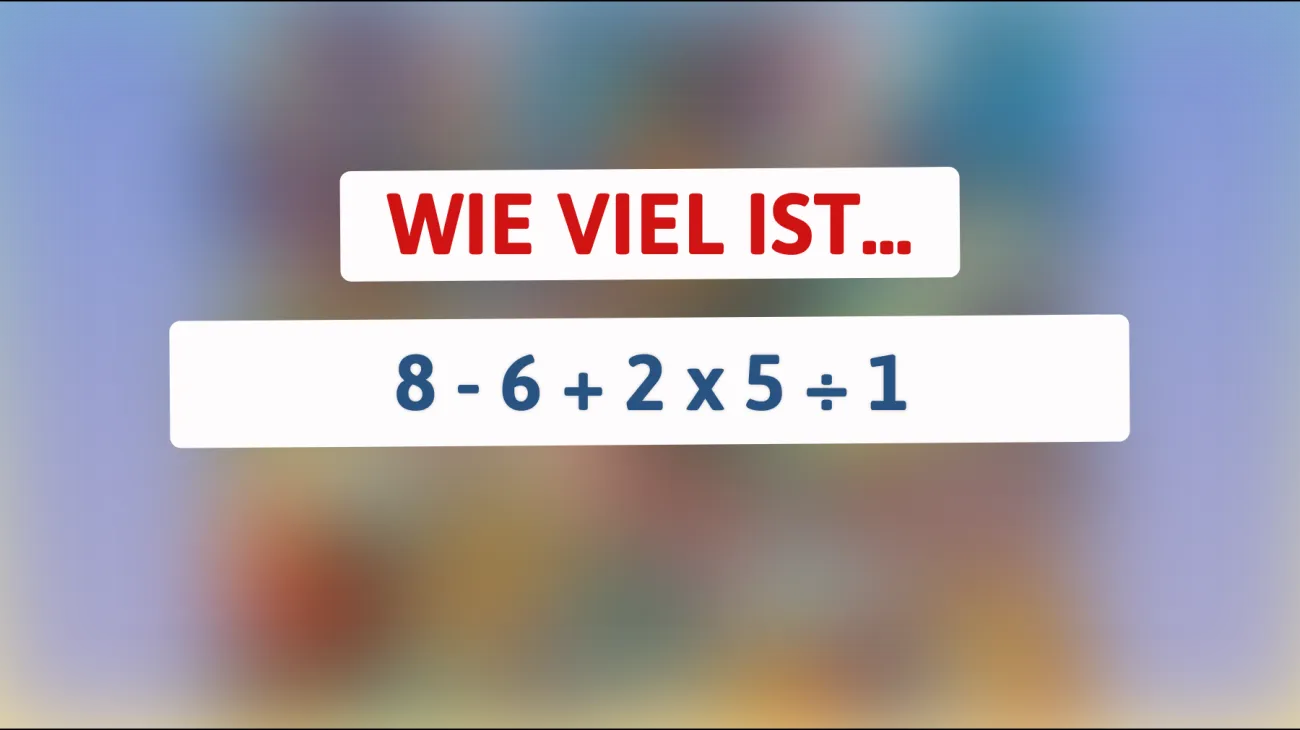 Dieses Rätsel überfordert 99% der Menschen: Kannst du die korrekte Antwort herausfinden?"